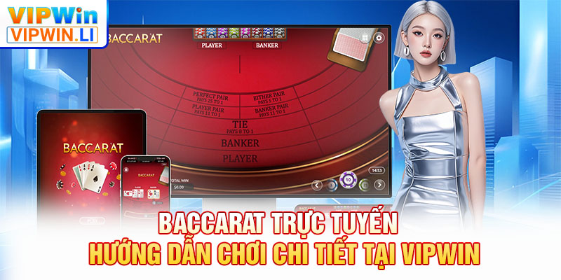 Baccarat trực tuyến