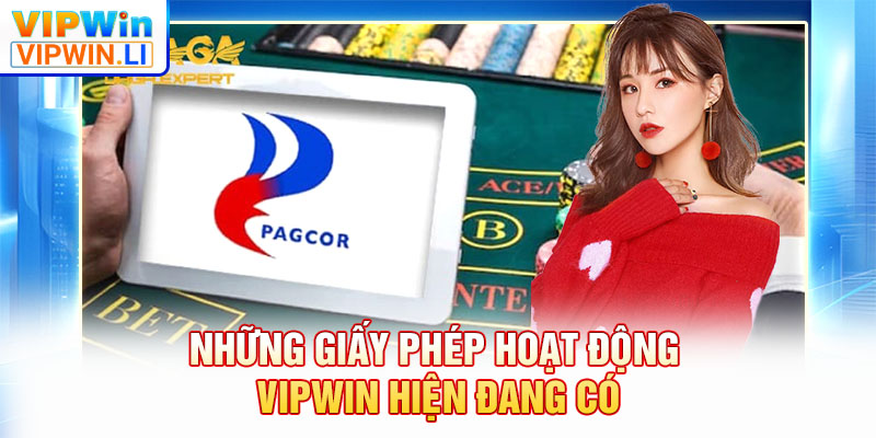 Những giấy phép hoạt động VIPWIN hiện đang có