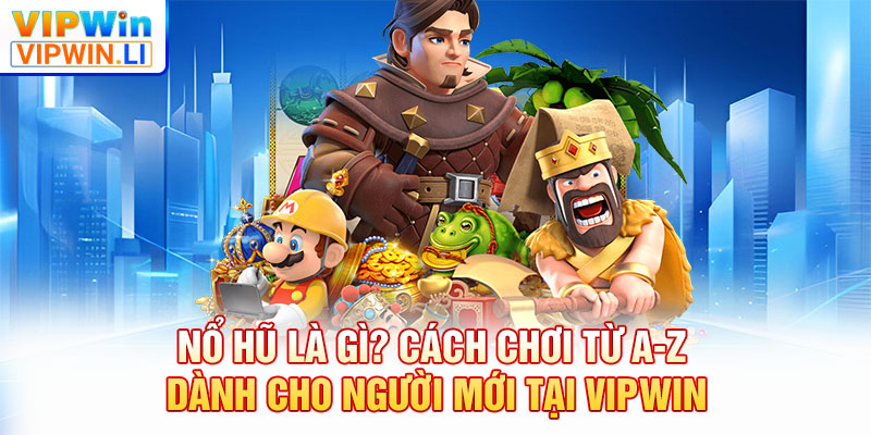 nổ hũ là gì
