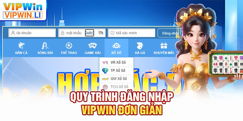 Quy trình đăng nhập VIPWIN đơn giản